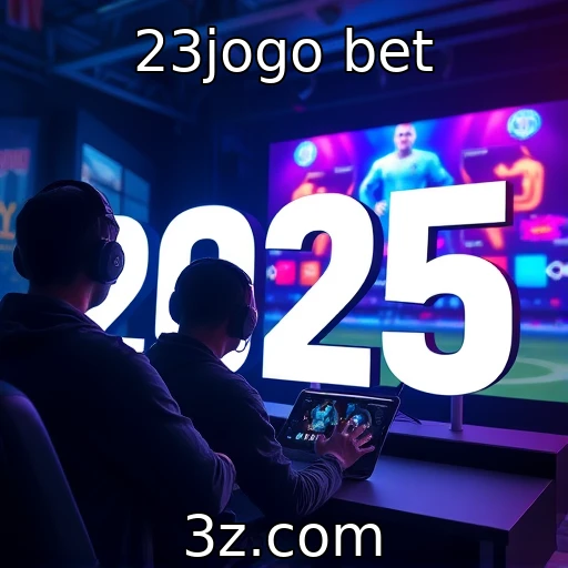 23jogo bet Como as apostas esportivas estão transformando o cenário brasileiro